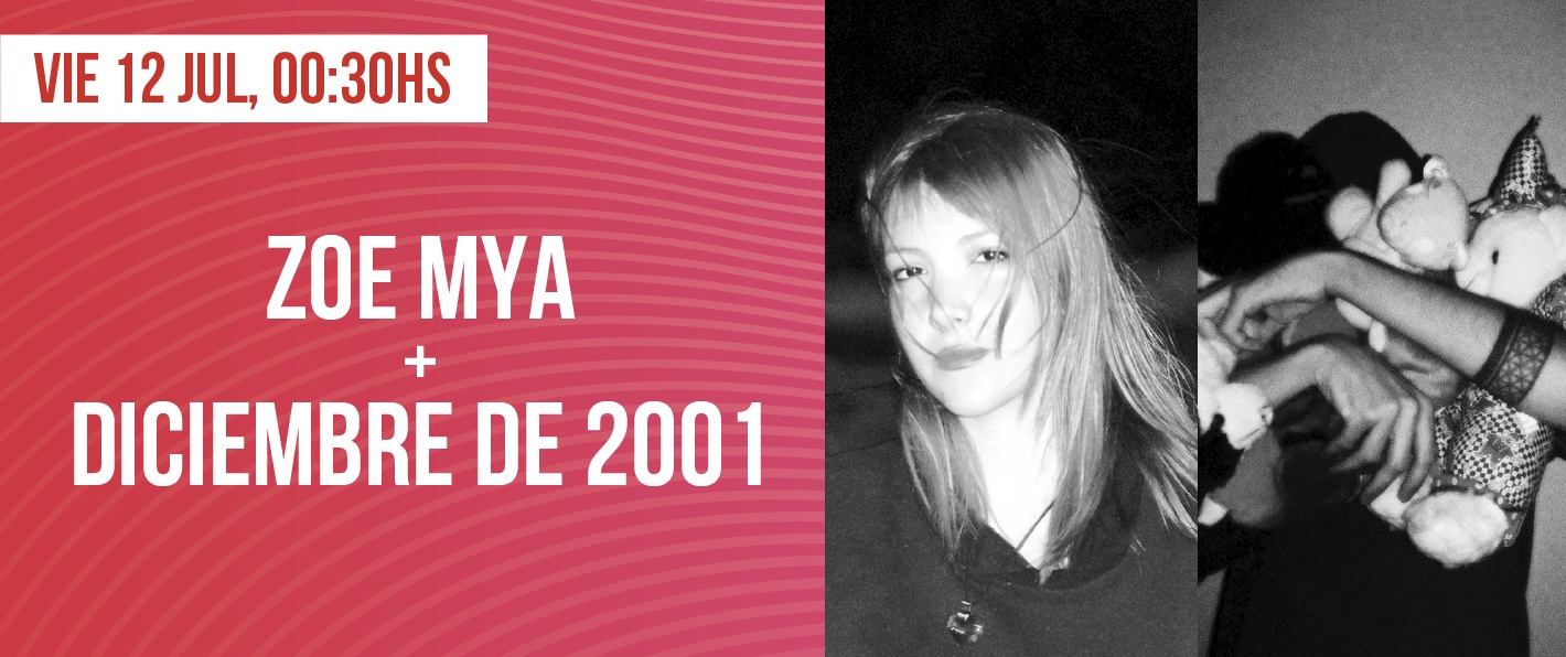 Zoe Mya + Diciembre de 2001