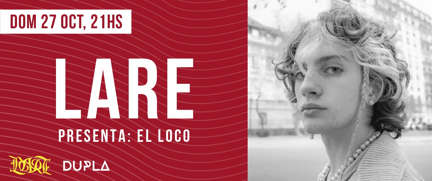 Lare presenta “El loco”.