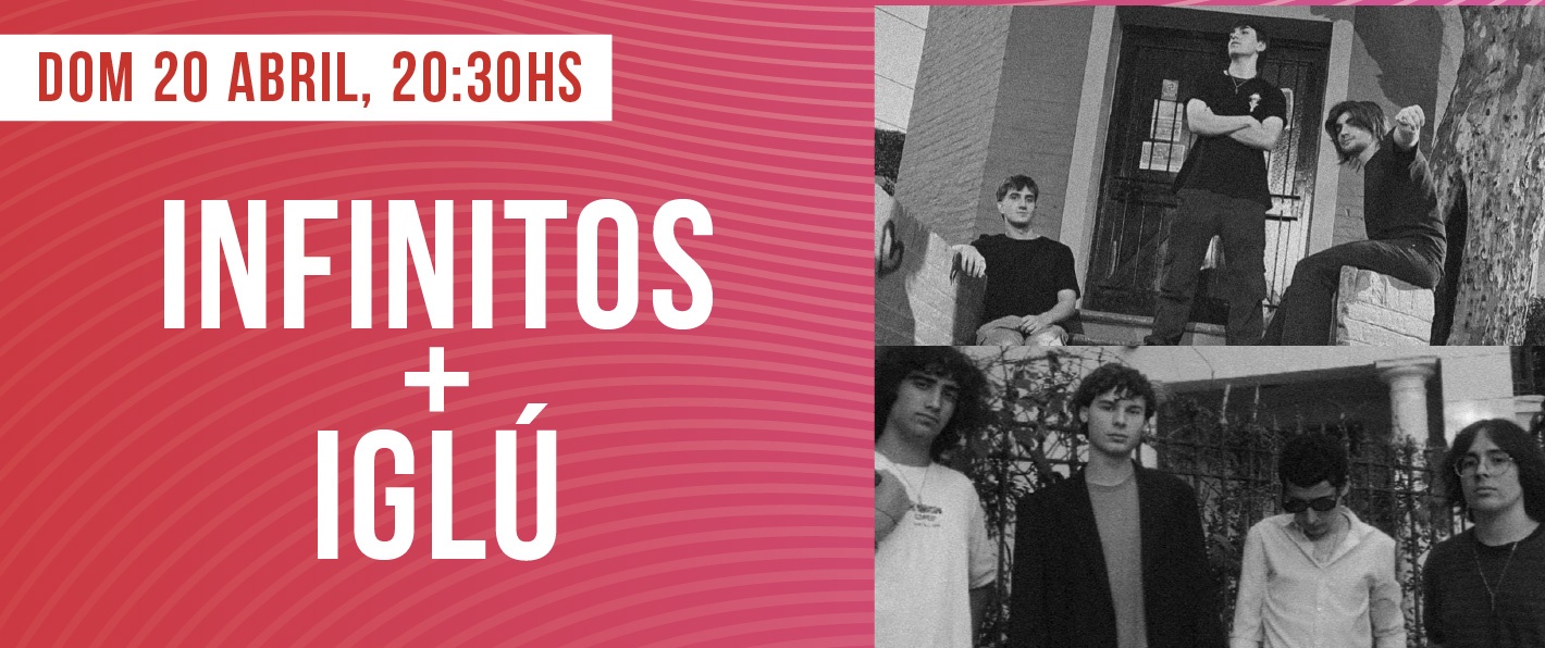 INFINITOS + IGLÚ