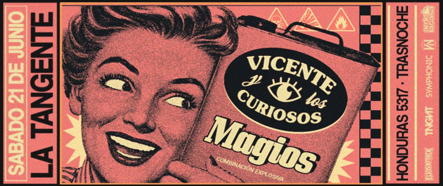 MAGIOS + VICENTE Y LOS CURIOSOS