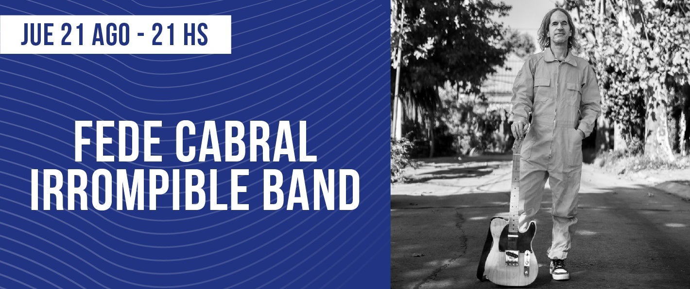 FEDE CABRAL IRROMPIBLE BAND