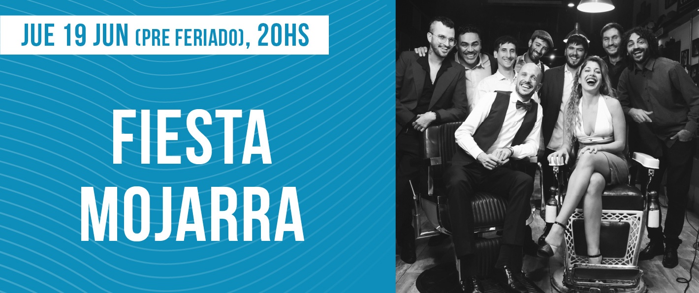 Fiesta Mojarra en La Tangente