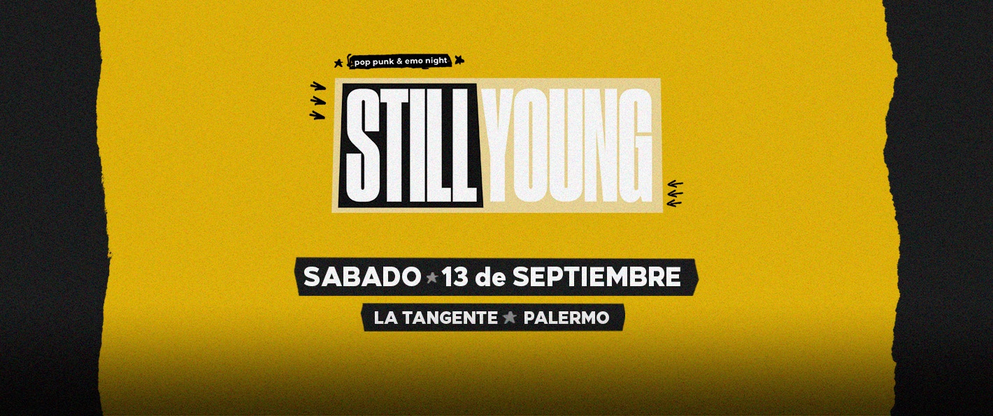 STILL YOUNG