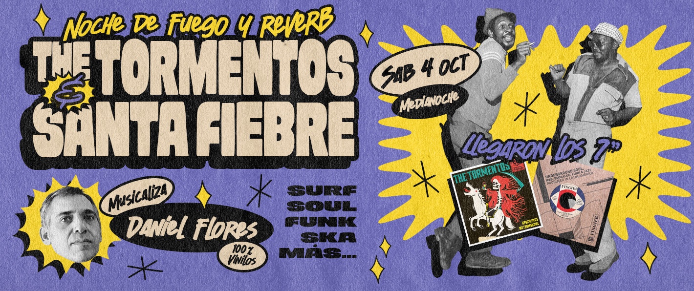 Santa Fiebre + The Tormentos